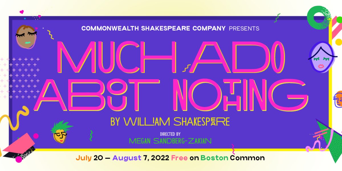 Shakespeare on the Common: Much Ado About Nothing